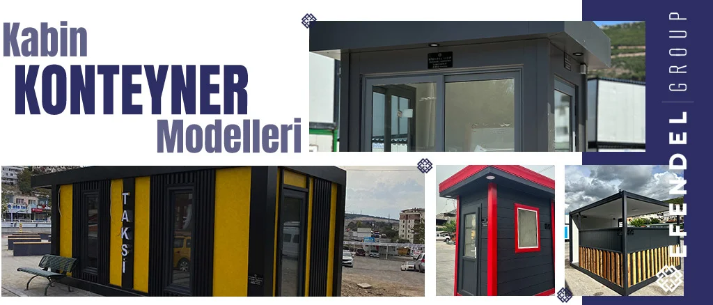 kabin konteyner modelleri